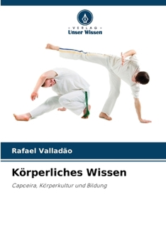 Paperback Körperliches Wissen [German] Book