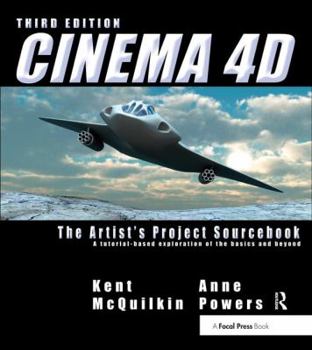 Hardcover Cinema 4D: The Artist's Project Sourcebook Book