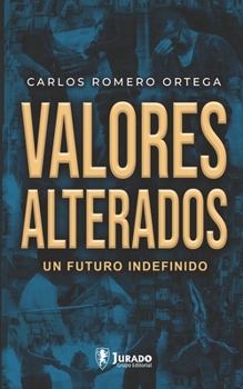 Paperback Valores Alterados [Spanish] Book
