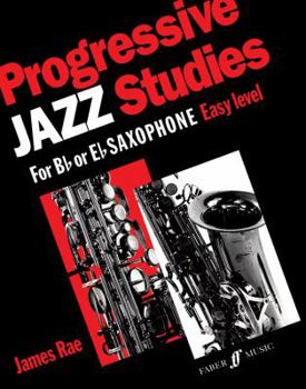 Paperback Progressive Jazz Studies for B-flat or E-flat Saxophone, Bk 1 (Faber Edition) Book