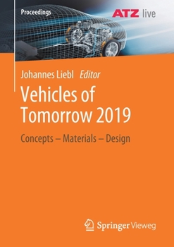 Paperback Vehicles of Tomorrow 2019: Concepts - Materials - Design Book