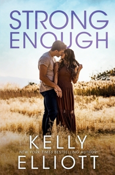 Strong Enough - Book #4 of the Meet Me in Montana