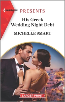 Mass Market Paperback His Greek Wedding Night Debt [Large Print] Book