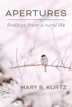 Paperback Apertures: Findings from a Rural Life Book