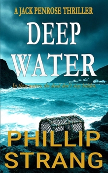 Deep Water: A Jack Penrose Crime Thriller