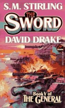 The Sword (The Raj Whitehall Series: The General, Book 5) - Book #5 of the General