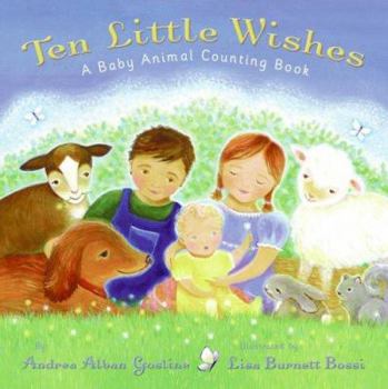 Hardcover Ten Little Wishes: A Baby Animal Counting Book