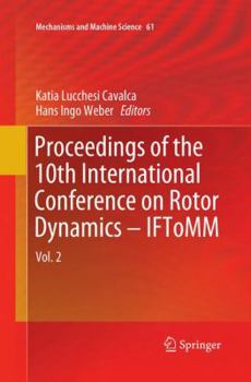 Paperback Proceedings of the 10th International Conference on Rotor Dynamics - Iftomm: Vol. 2 Book