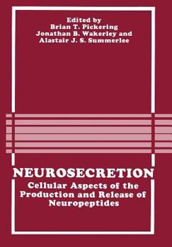 Paperback Neurosecretion: Cellular Aspects of the Production and Release of Neuropeptides Book