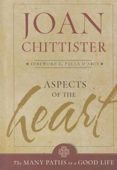 Hardcover Aspects of the Heart: The Many Paths of a Good Life Book
