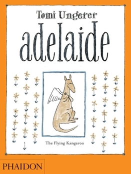 Hardcover Adelaide: The Flying Kangaroo Book