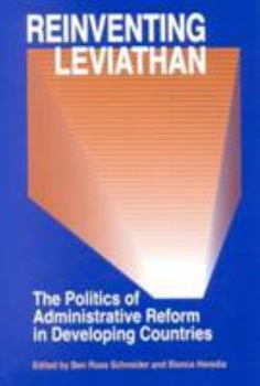 Paperback Reinventing Leviathan: The Politics of Administrative Reform in Developing Countries Book