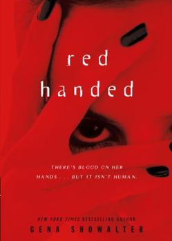 Red Handed - Book #1 of the Young Adult Alien Huntress