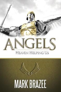 Paperback Angels: Heaven Helping Us Book