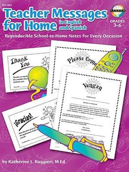 Paperback Teacher Messages for Home, English/Spanish, Grades 3 - 6 Book