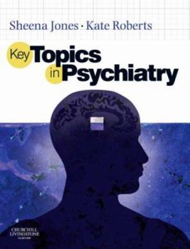 Paperback Key Topics in Psychiatry Book