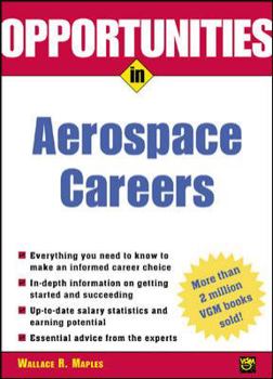 Opportunities in Aerospace Careers, Rev. Ed.