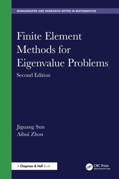 Hardcover Finite Element Methods for Eigenvalue Problems Book