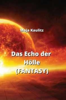 Paperback Das Echo der Hölle (FANTASY) [German] Book