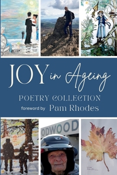 Paperback Joy in Ageing: Poetry Collection Book