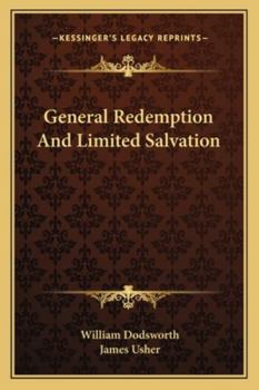 Paperback General Redemption And Limited Salvation Book