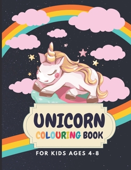 Unicorn Coloring Book: For Kids Ages 4-8 Fun Kid Workbook Game For Learning ABC - Coloring Unicorn