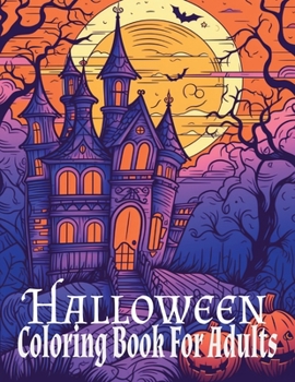 Paperback Halloween Coloring Book: For Adults Book