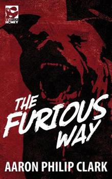 Paperback The Furious Way Book