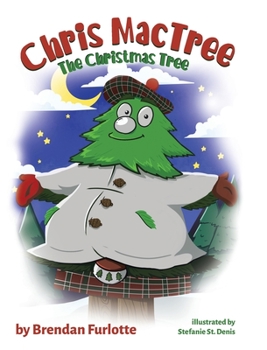 Chris MacTree: The Christmas Tree