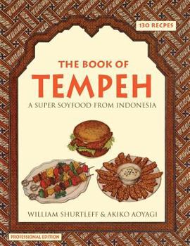 Paperback The Book of Tempeh: Professional Edition Book