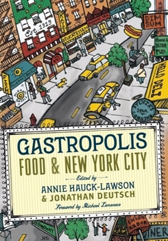 Paperback Gastropolis: Food and New York City Book