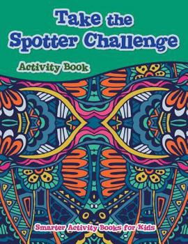 Paperback Take the Spotter Challenge Activity Book