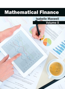 Hardcover Mathematical Finance: Volume II Book