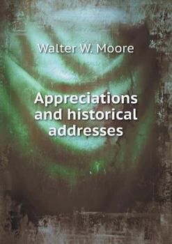 Paperback Appreciations and historical addresses Book