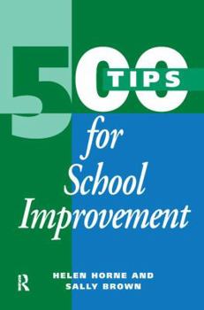 Hardcover 500 Tips for School Improvement Book