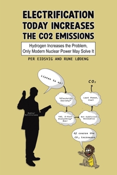 Paperback Electrification Today Increases the CO2 Emissions Book