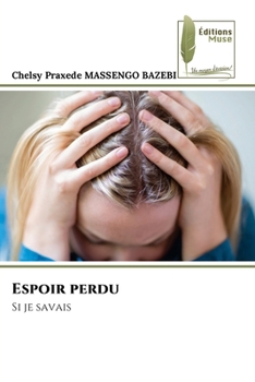Paperback Espoir perdu [French] Book