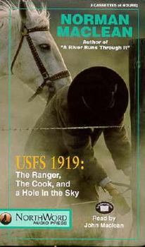 Audio Cassette Usfs 1919: Ranger, the Cook, and a Hole in the Sky Book