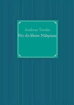 Paperback Für die kleine Nähpause [German] Book
