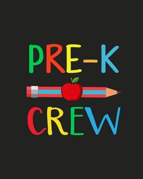 Pre-K Crew: Teacher Appreciation Notebook Or Journal