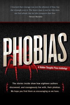 Paperback Phobias: A Collection of True Stories Book