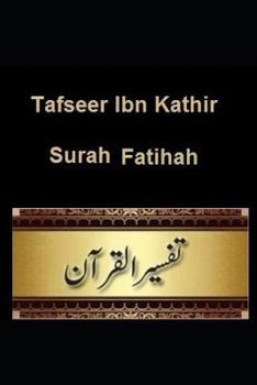 Paperback Tafseer Ibn Kathir: Surah Fatihah #1 Book