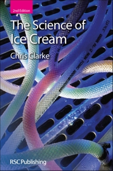Hardcover The Science of Ice Cream: Rsc Book