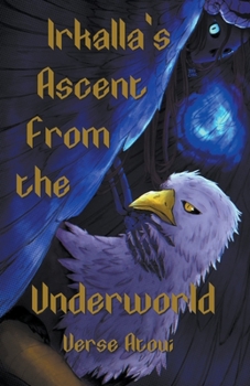Paperback Irkalla's Ascent From the Underworld Book
