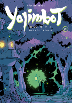 Paperback Yojimbot Volume 2: Nights of Rust Book