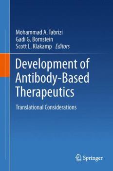 Paperback Development of Antibody-Based Therapeutics: Translational Considerations Book