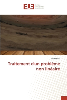 Traitement d'un problème non linéaire (French Edition)