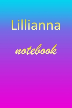 Paperback Lillianna: Blank Notebook - Wide Ruled Lined Paper Notepad - Writing Pad Practice Journal - Custom Personalized First Name Initia Book