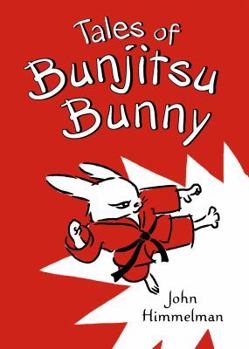 Hardcover Tales of Bunjitsu Bunny Book