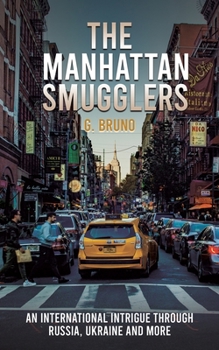 Paperback The Manhattan Smugglers Book